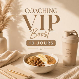Coaching VIP - BOOST - 10 Jours